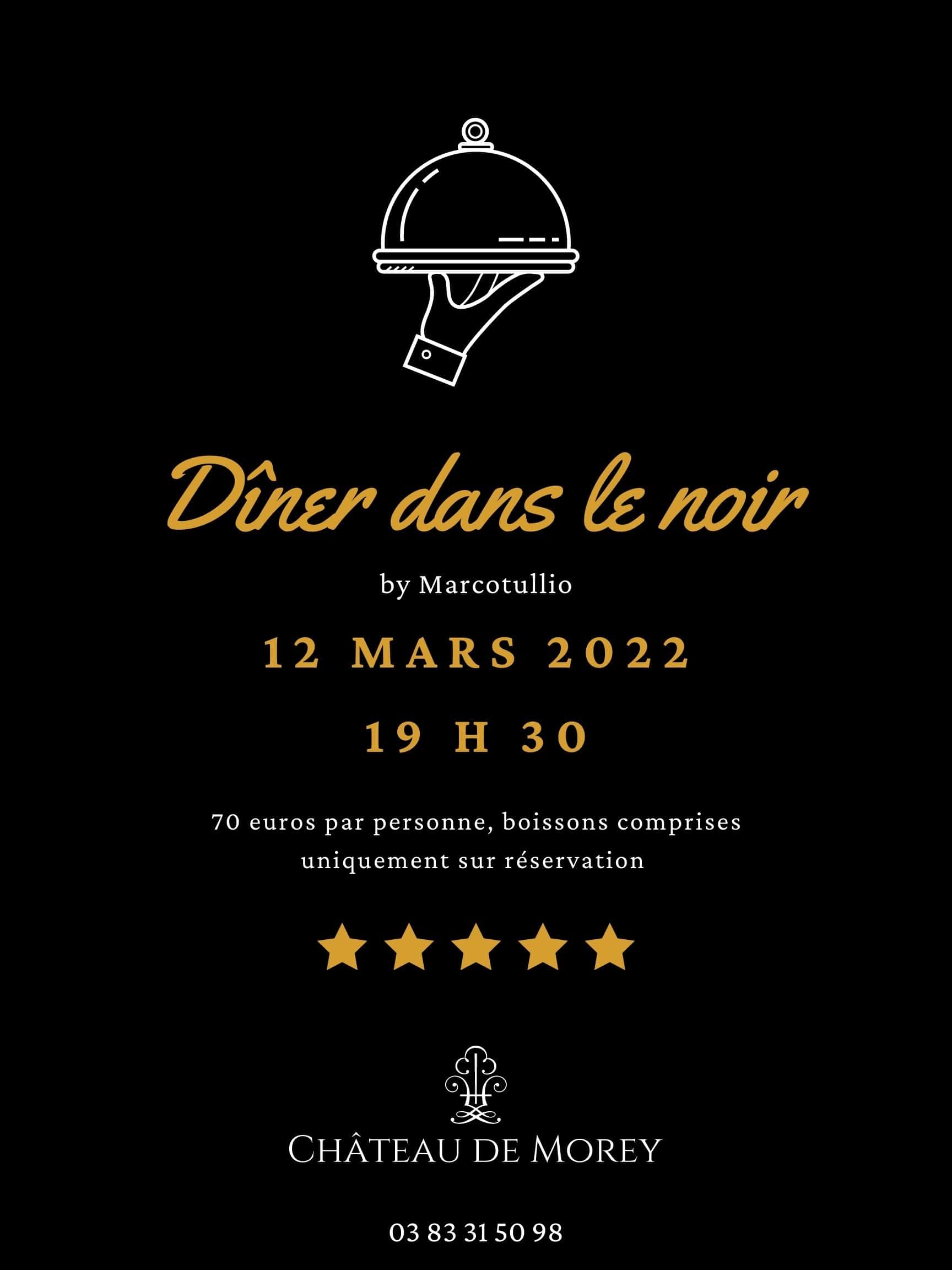 Dîner dans le noir au Château de Morey 6ème Edition